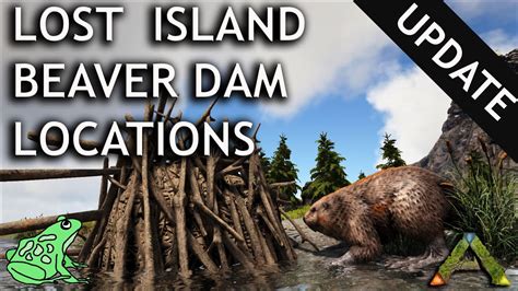 They can spawn on land or in the water. . Ark lost island beaver dams